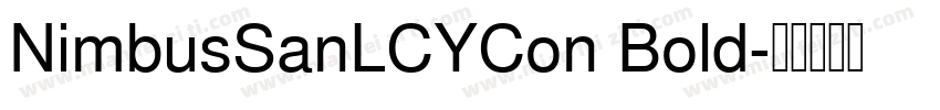 NimbusSanLCYCon Bold字体转换